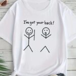 Kadın T-Sirt  "I've Got Your Back" Baskılı Kısa kol Tişört - Beyaz